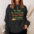 Im The Wicked Witch Of Everything Funny Halloween Halloween Funny Gifts Sweatshirt Gifts for Her