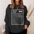 Iraqi Dad Nutrition Facts National Pride Gift For Dad Sweatshirt Gifts for Her
