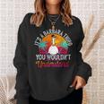 Its A Barbara Thing You Wouldnt Understand Funny Barbara Sweatshirt Gifts for Her