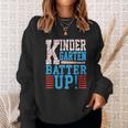 Kindergarten Back To School Kindergarten Batter Up Baseball Kindergarten Gifts Sweatshirt Gifts for Her