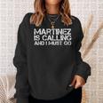 Martinez Ca California City Trip Home Roots Usa Sweatshirt Gifts for Her