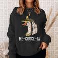 Me Goose-Ta | Spanish Goose Pun | Funny Mexican Sweatshirt Gifts for Her