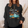 Meet Me At The Pumpkin Patch Halloween Thanksgiving Pumpkin Sweatshirt Gifts for Her