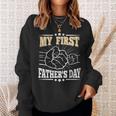 My First Fathers Day Daddy Dad Papa Funny First Fathers Day Sweatshirt Gifts for Her