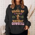Nana Of The Birthday Cowgirl Western Themed Girls Birthday Sweatshirt Gifts for Her