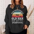 Never Underestimate An Old Man At Spearfishing Fathers Day Gift For Mens Sweatshirt Gifts for Her