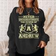 Never Underestimate Andrew Personalized Name Sweatshirt Gifts for Her