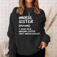 Nurse Sister Definition Funny Sweatshirt Gifts for Her