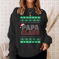 Papa Claus -Matching Ugly Christmas Sweater Sweatshirt Gifts for Her