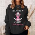 Pink Breast Cancer Quote Anchored In Christ Faith Hope Love Sweatshirt Gifts for Her