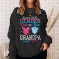 Pink Or Blue Grandpa Keeper Of The Gender Grandpa Loves You Sweatshirt Gifts for Her