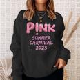 Pink Summer Carnival 2023 Pink Summer Carnival 2023 Sweatshirt Gifts for Her