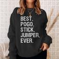 Pogo Stick Jumper Jumping Best Sweatshirt Gifts for Her