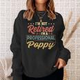 Poppy Grandpa Gift Im A Professional Poppy Sweatshirt Gifts for Her