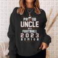 Proud Uncle Of A Football 2023 Senior Hobby Class Of 2023 Sweatshirt Gifts for Her