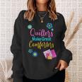 Quilter Sewing Quilting Quote Sweatshirt Gifts for Her