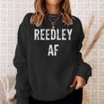 Reedley Af Sweatshirt Gifts for Her