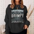 Refrigeration Mechanic Grumpy And Old Sweatshirt Gifts for Her