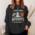 There's Some Horrors In This House Ghost Pumpkin Halloween Sweatshirt Gifts for Her