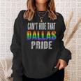 Retro 70S 80S Style Cant Hide That Dallas Gay Pride Sweatshirt Gifts for Her