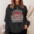 Retro I Axolotl Questions Cute Axolotl Sweatshirt Gifts for Her