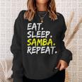 Samba Dancer Eat Sleep Samba Repeat Dance Partner Outfit Sweatshirt Gifts for Her