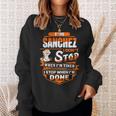 Sanchez Name Gift Im Sanchez Sweatshirt Gifts for Her