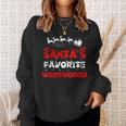 Santas Favorite Woodworker Funny Job Xmas Gifts Sweatshirt Gifts for Her