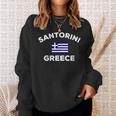 Santorini Greece Greek Flag Tourist Souvenir Sweatshirt Gifts for Her