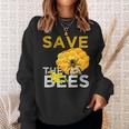 Savethe Bees Keeper Climatechange Flowers And Bees Themes Sweatshirt Gifts for Her