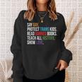 Say Gay Protect Trans Kids Read Banned Books Lgbt Pride Sweatshirt Gifts for Her