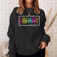 School Library Media Specialist Sweatshirt Gifts for Her