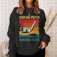 Sinking Putts Banging-Sluts Golf Player Coach Vintage Sport Sweatshirt Gifts for Her