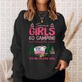 Some Girls Go Camping And Drink Too Much Its Me Some Girls Sweatshirt Gifts for Her