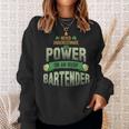 St Patrick's Day Bartender Ideas Never Underestimate Sweatshirt Gifts for Her