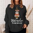 Team Mouse Nutcracker Christmas Dance Soldier Sweatshirt Gifts for Her