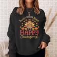 Thankful Grateful Blessed Happy Thanksgiving Turkey Gobble Sweatshirt Gifts for Her