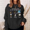 Things I Do In My Spare Time Guitar Guitar Funny Gifts Sweatshirt Gifts for Her