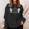 I Think My Guardian Angel DrinksAlcohol Sweatshirt Gifts for Her
