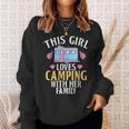 This Girl Loves Camping With Family Travel Nature Rv Camping Sweatshirt Gifts for Her