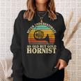 Never Underestimate An Old Hornist French Horn Player Bugler Sweatshirt Gifts for Her