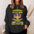 Never Underestimate Uss Porter Ddg-78 Destroyer Sweatshirt Gifts for Her