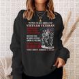 Veteran Vets Vietnam Veteran The Best America Had Proud 8 Veterans Sweatshirt Gifts for Her