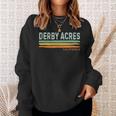 Vintage Stripes Derby Acres Ca Sweatshirt Gifts for Her