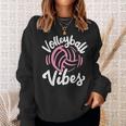 Volleyball Vibes Volleyball Funny Gifts Sweatshirt Gifts for Her