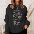 When You Wish Upon A Bar For Magical Nights Sweatshirt Gifts for Her When You Wish Upon A Bar For Magical Nights Sweatshirt Gifts for Her