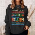 Womens To My Dear Daughterinlaw Thank You For Not Selling Funny Sweatshirt Gifts for Her
