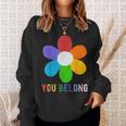 You Belong Lgbtq Funny Outfit Quotes Family Pride Month Sweatshirt Gifts for Her