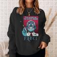 Zombie Fauci Science Anti Mask Arrest Fauci Dr Fauci Lied Sweatshirt Gifts for Her