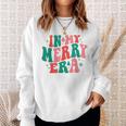 Christmas In My Merry Era Xmas Holiday Christmas Sweatshirt Gifts for Her